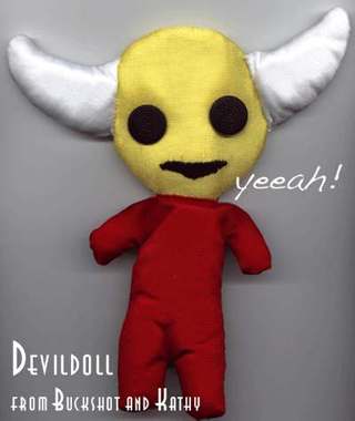 I thought you'd like to see the Devil Doll my girlfriend and I gave as gifts